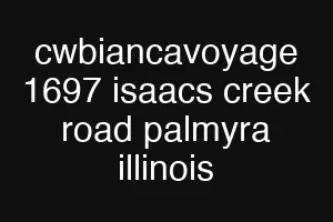 cwbiancavoyage 1697 isaacs creek road palmyra illinois